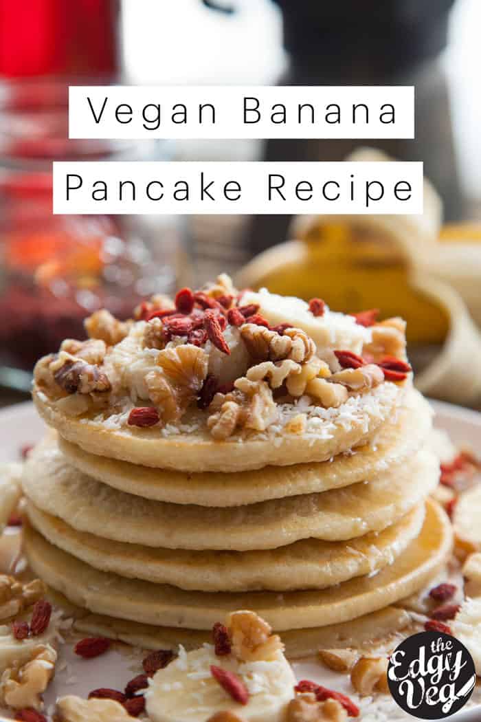 Vegan Recipe: Banana Pancakes
