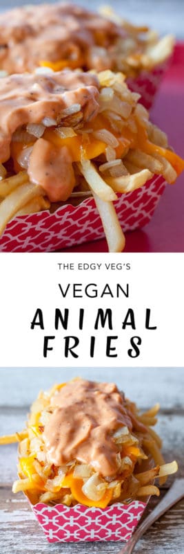 Vegan animal style fries recipe - The Edgy Veg