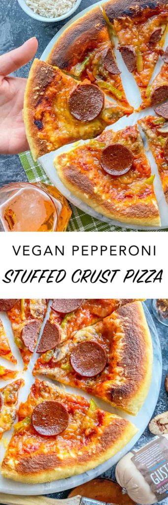 Vegan Pepperoni Pizza | Stuffed Crust Pizza