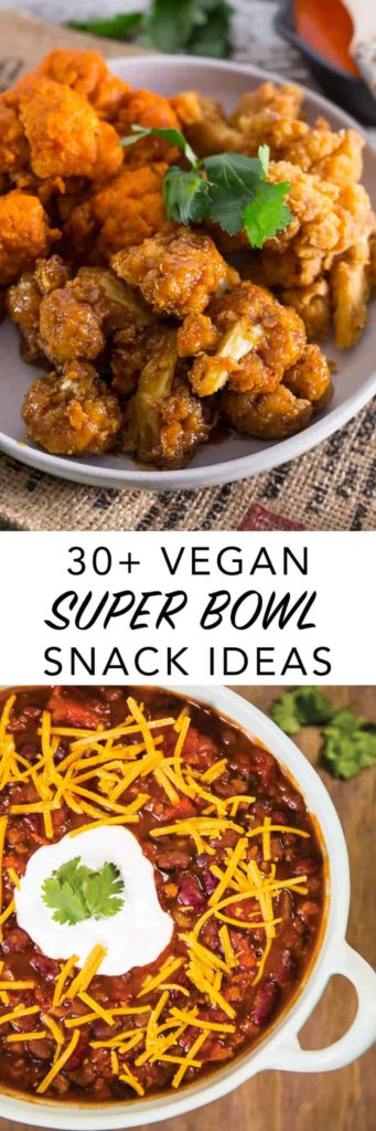 30 Vegan Super Bowl Snack Ideas