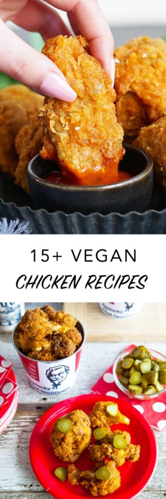 15+ Chicken Vegan Recipes