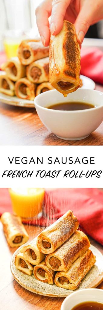 Vegan Sausage French Toast Roll-ups