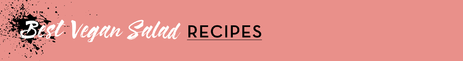 Vegan Salad Recipes